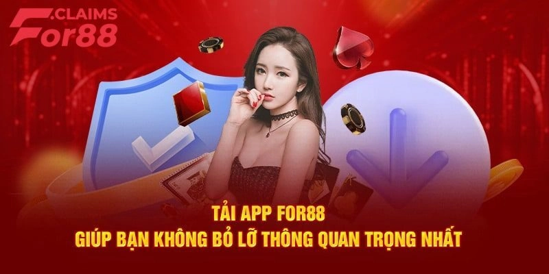 Tải App For88 – Hướng Dẫn Các Bước Thao Tác Chi Tiết Nhất